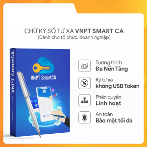 Chữ ký số VNPT SmartCA dành cho tổ chức/doanh nghiệp