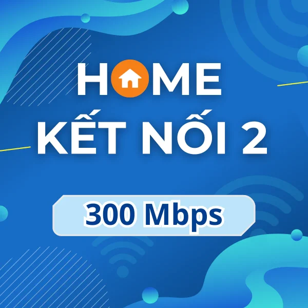 HOME KẾT NỐI 2